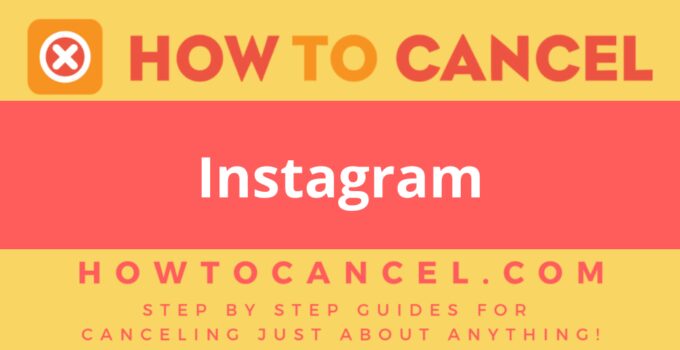 How to Cancel Instagram