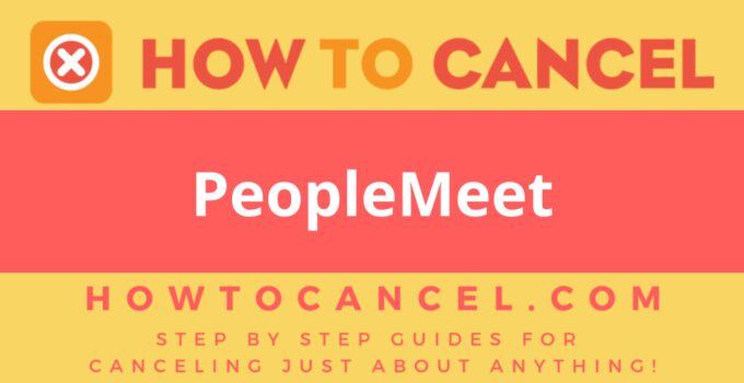 How to Cancel PeopleMeet