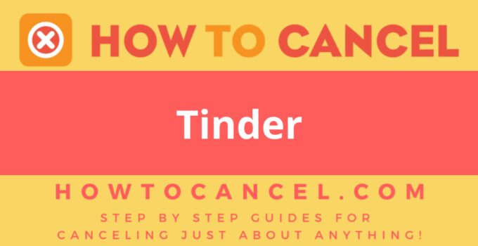 How to Cancel Tinder