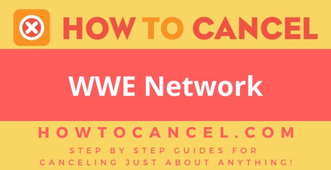 How to cancel WWE Network