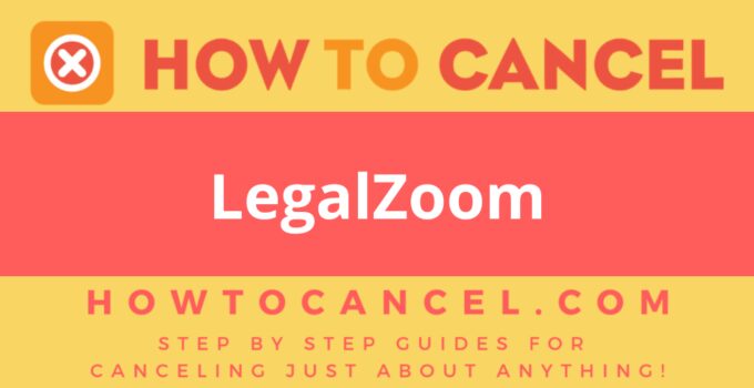 How to cancel LegalZoom