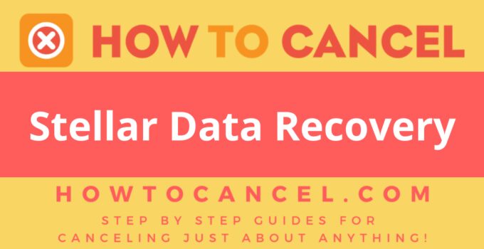 How to Cancel Stellar Data Recovery