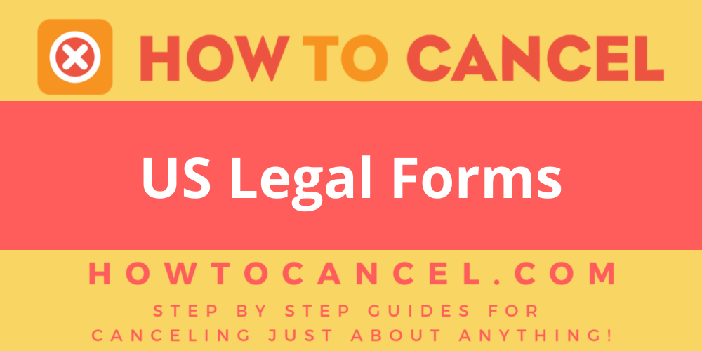 How to Cancel US Legal Forms How To Cancel