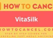 How to cancel VitaSilk