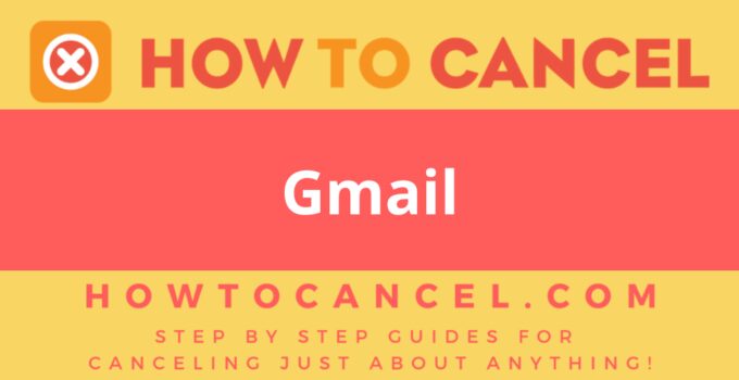How to cancel Gmail
