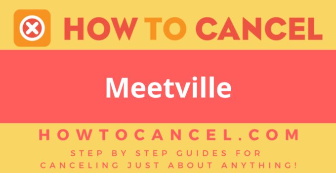 How to cancel Meetville