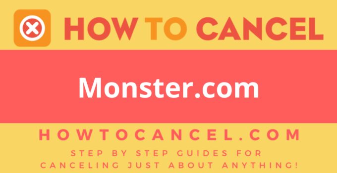 How to cancel Monster.com