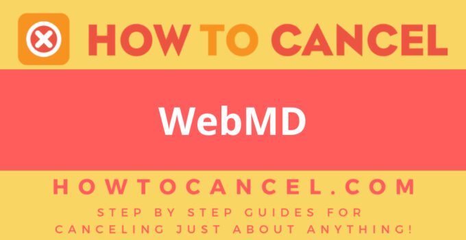 How to Cancel WebMD