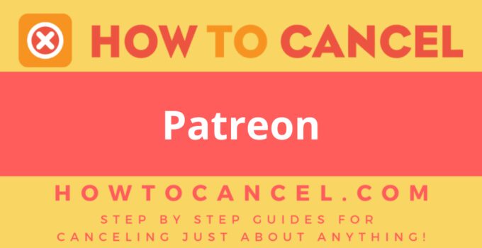 How to Cancel Patreon
