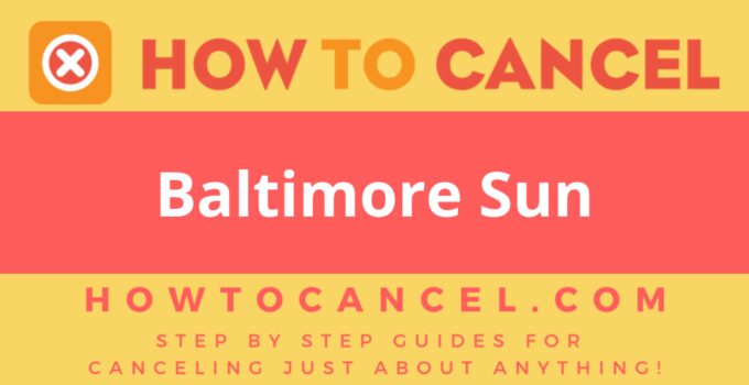 How to Cancel Baltimore Sun