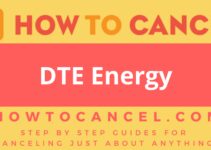 How to Cancel DTE Energy