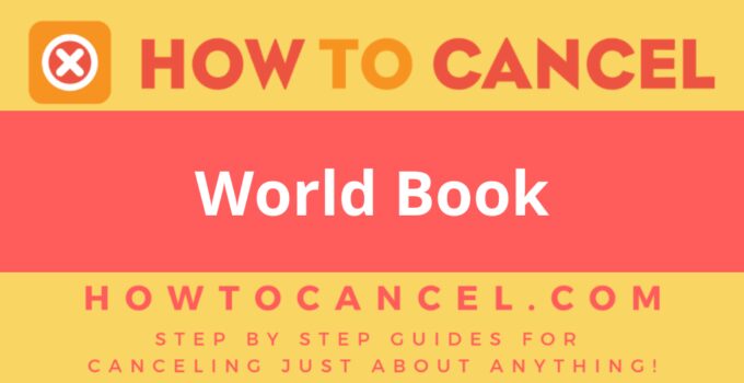 How to Cancel World Book