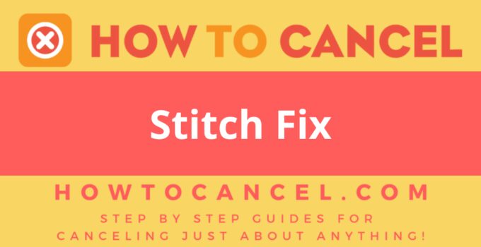 How to Cancel Stitch Fix