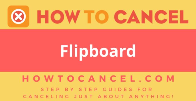 How to Cancel Flipboard