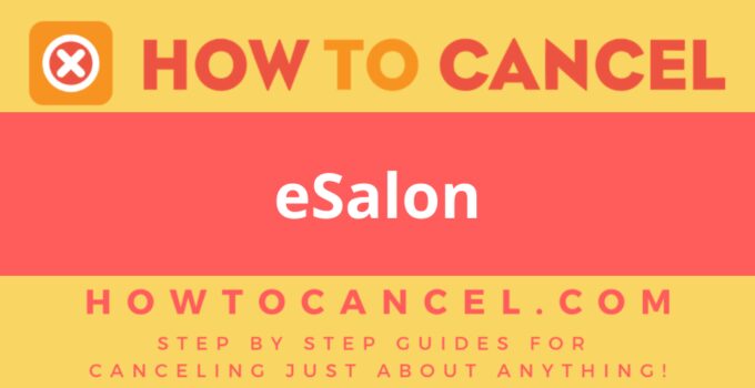 How to Cancel eSalon