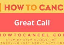 How to Cancel Great Call