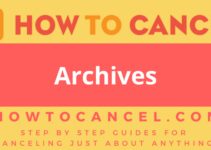 How to Cancel Archives