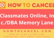 How to Cancel Classmates Online, Inc./DBA Memory Lane