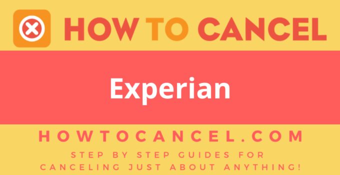 How to Cancel Experian