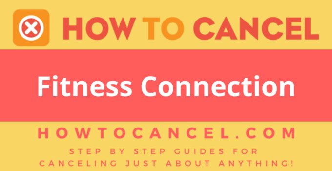 How to Cancel Fitness Connection