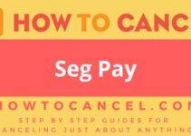 How to Cancel Seg Pay