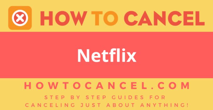 How to Cancel Netflix