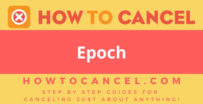 How to Cancel Epoch How to Cancel Epoch